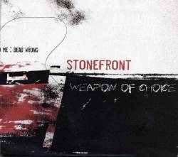 Stonefront : Weapon of Choice